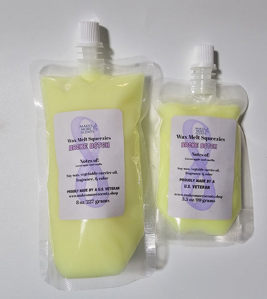 Broke B$tch (Sour Apple Bubble Gum) Wax Melt Squeezies